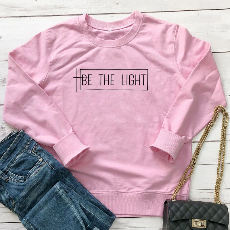 Be The Light 100% Cotton Sweatshirt