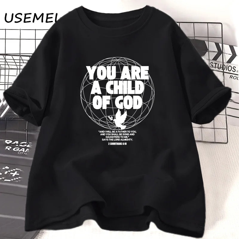 You Are A Child of God T-Shirts