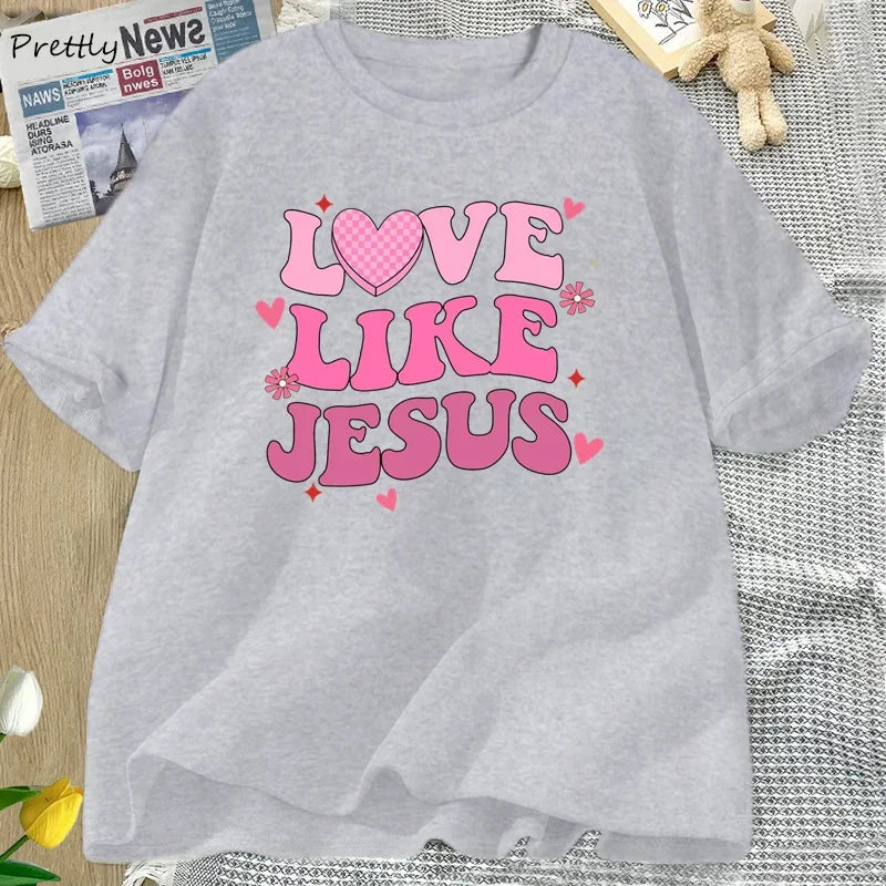 Love Like Jesus Graphic T-Shirts