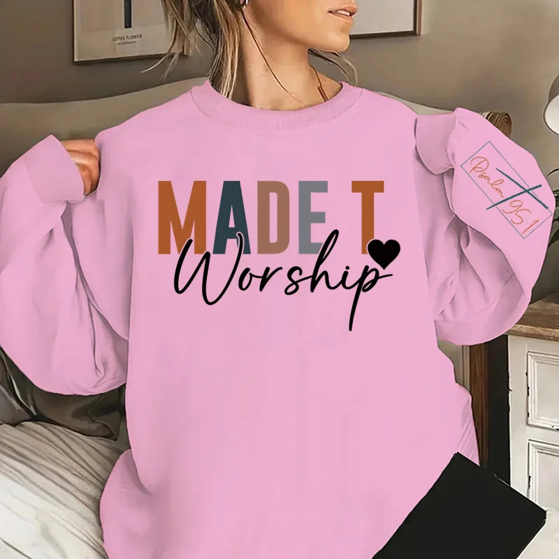 Made To Worship Letter Print Sweatshirt